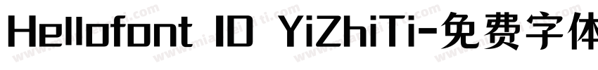 Hellofont ID YiZhiTi字体转换